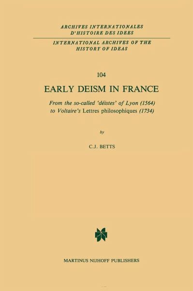 Early Deism in France Early Deism in France
