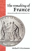 The Remaking of France