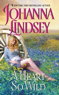 A Heart So Wild - Lindsey, Johanna
