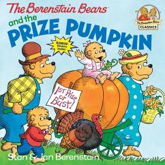 The Berenstain Bears and the Prize Pumpkin - Berenstain, Stan; Berenstain, Jan