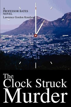 The Clock Struck Murder - Knudsen, Lawrence Gordon