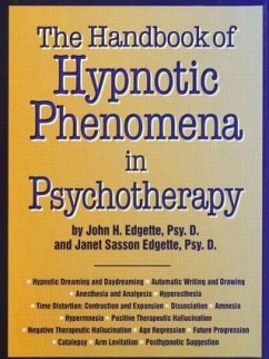 Handbook Of Hypnotic Phenomena In Psychotherapy - Edgette, John H; Edgette, Janet Sasson