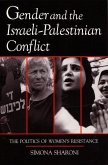 Gender and the Israeli-Palestinian Conflict