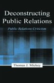Deconstructing Public Relations