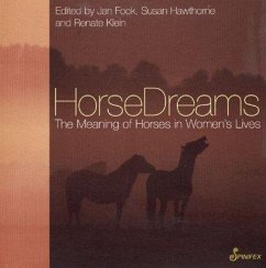 HorseDreams: The Meaning of Horses in Women's Lives