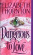 Dangerous to Love - Bild 1
