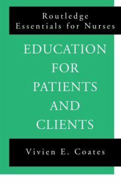 Education For Patients and Clients - Coates, Vivien