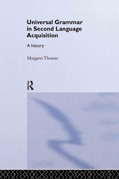Universal Grammar in Second-Language Acquisition - Thomas, Margaret