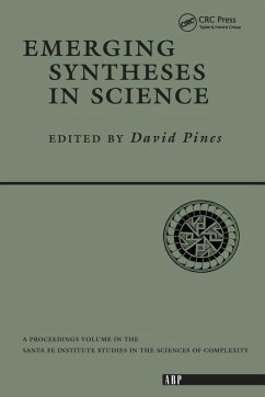 Emerging Syntheses In Science - Pines, David