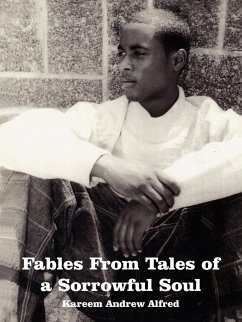 Fables From Tales of a Sorrowful Soul - Alfred, Kareem Andrew