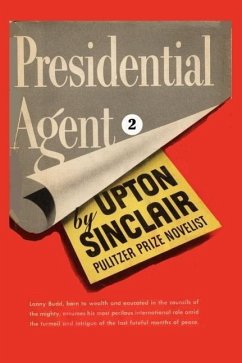 Presidential Agent II - Sinclair, Upton