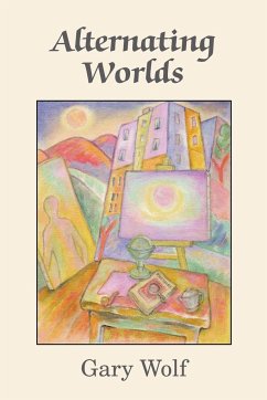 Alternating Worlds - Wolf, Gary