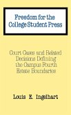 Freedom for the College Student Press