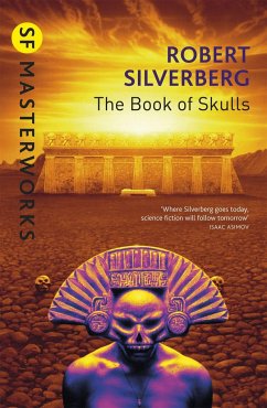 The Book Of Skulls - Silverberg, Robert