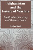 Afghanistan and the Future of Warfare