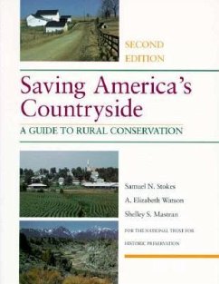 Saving America's Countryside - Stokes, Samuel N; Watson, A Elizabeth; Mastran, Shelley S