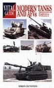 Modern Tanks & Armoured Fighting Vehicles - Dunstan, Simon