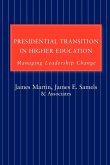 Presidential Transition in Higher Education