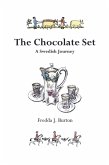 The Chocolate Set