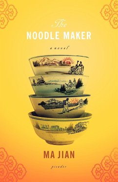 The Noodle Maker - Ma, Jian