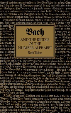 Bach and the Riddle of the Number Alphabet - Tatlow, Ruth; Ruth, Tatlow