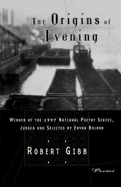 The Origins of Evening - Gibb, Robert