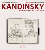 Kandinsky. Werkverzeichnis der Zeichnungen Bd. 2: Skizzenbücher / Kandinsky, Werkverzeichnis der Zeichnungen Bd.2