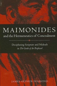 Maimonides and the Hermeneutics of Concealment - Diamond, James Arthur