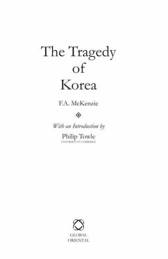 The Tragedy of Korea - McKenzie, F A