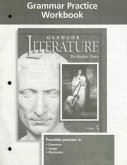 Glencoe Literature: The Reader's Choice: Grammar Practice Workbook, Course 5