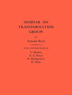 Seminar on Transformation Groups. (AM-46), Volume 46 - Borel, Armand