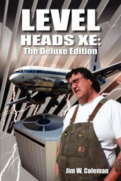 Level Heads XE - Coleman, Jim W.