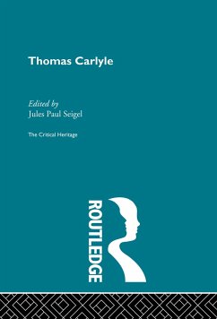 Thomas Carlyle - Siegel, Jules Paul (ed.)