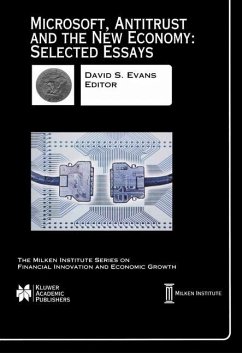 Microsoft, Antitrust and the New Economy: Selected Essays - Evans, David S. (ed.)