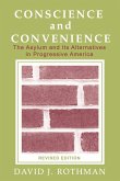 Conscience and Convenience Conscience and Convenience