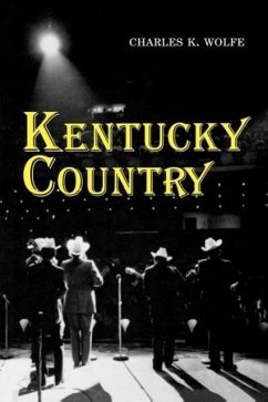 Kentucky Country - Wolfe, Charles K