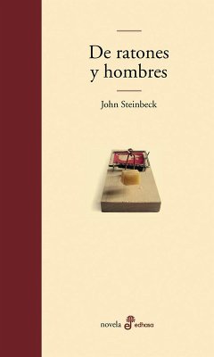 De ratones y hombres - Steinbeck, John