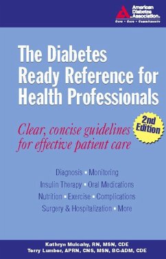 The Diabetes Ready Reference for Health Professionals - Mulcahy, Kathryn; Lumber, Terry