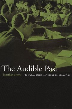The Audible Past - Sterne, Jonathan