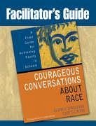 Facilitator's Guide to Courageous Conversations About Race - Singleton, Glenn E.; Linton, Curtis