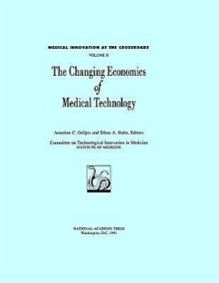 Changing Economics of Medical Technology - Institute Of Medicine; Committee on Technological Innovation in Medicine