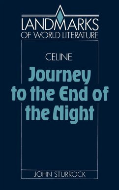 Louis-Ferdinand Celine, Journey to the End of the Night - Sturrock, John