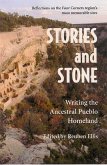 Stories and Stone: Writing the Ancestral Pueblo Homeland
