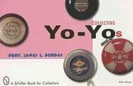 Collecting Yo-Yos - Dundas, James L.