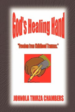 God's Healing Hand - Chambers, Johnola Thirza