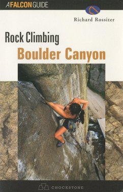 Rock Climbing Boulder Canyon - Rossiter, Richard