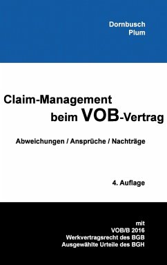 Claim-Management beim VOB-Vertrag - Dornbusch, Johannes