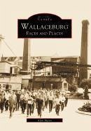 Wallaceburg:: Faces and Places - Mann, Alan