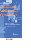 Recent Progress in Child and Adolescent Psychiatry, Vol.2