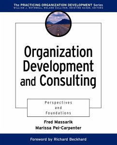 Organization Development and Consulting - Massarik, Fred; Pei-Carpenter, Marissa